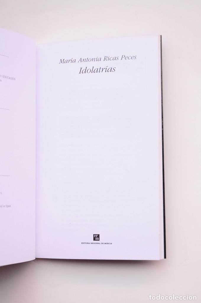 Libros: Idolatr&iacute;as - RICAS PECES, Mar&iacute;a Antonia - Foto 2