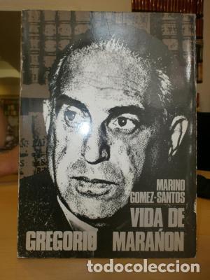 Libros: VIDA DE GREGORIO MARA&Ntilde;&Oacute;N. - G&Oacute;MEZ-SANTOS, MARINO. - Foto 1