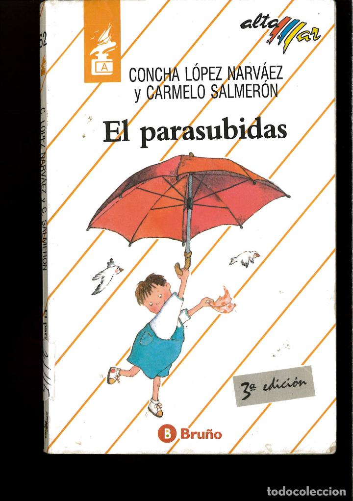 Libros: Parasubidas, el (Altamar (antigua)) - Concha Lopez - Foto 1