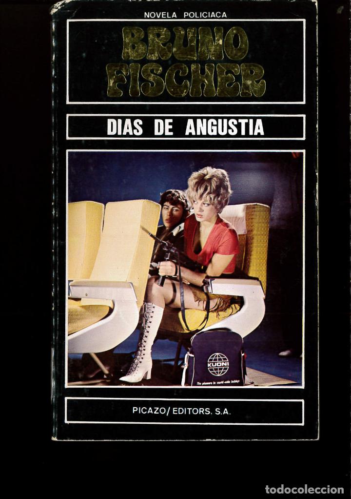 Libros: DIAS DE ANGUSTIA - BRUNO FISCHER - Foto 1