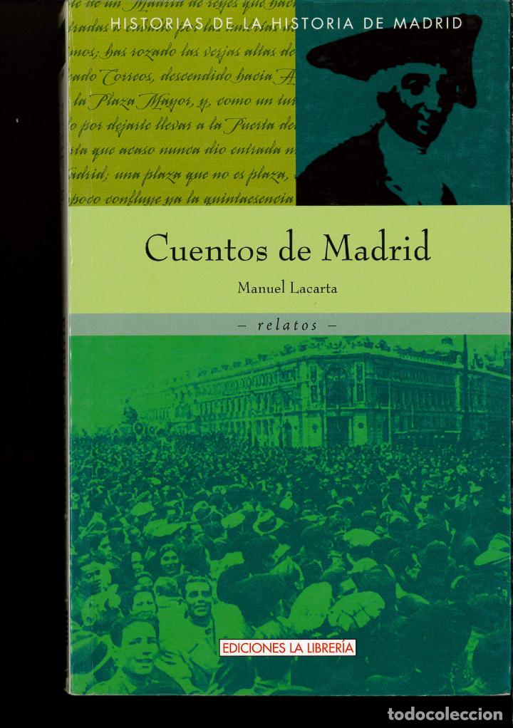 Libros: Cuentos de Madrid - Lacarta, Manuel - Foto 1