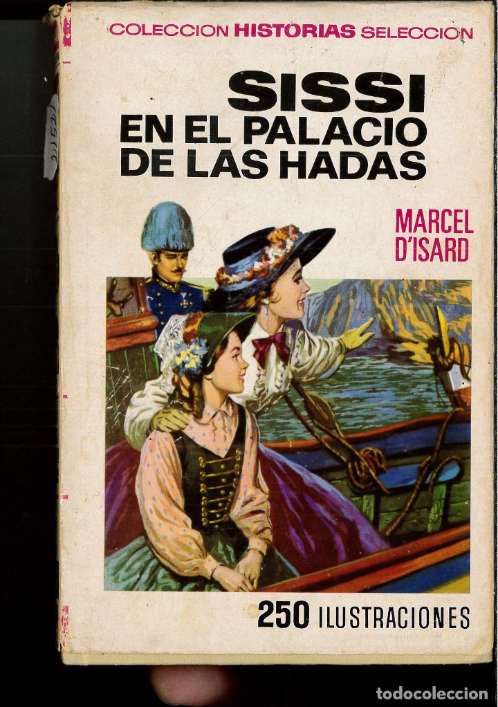 Libros: Sissi en el palacio de las hadas - Marcel dIsard - Foto 1