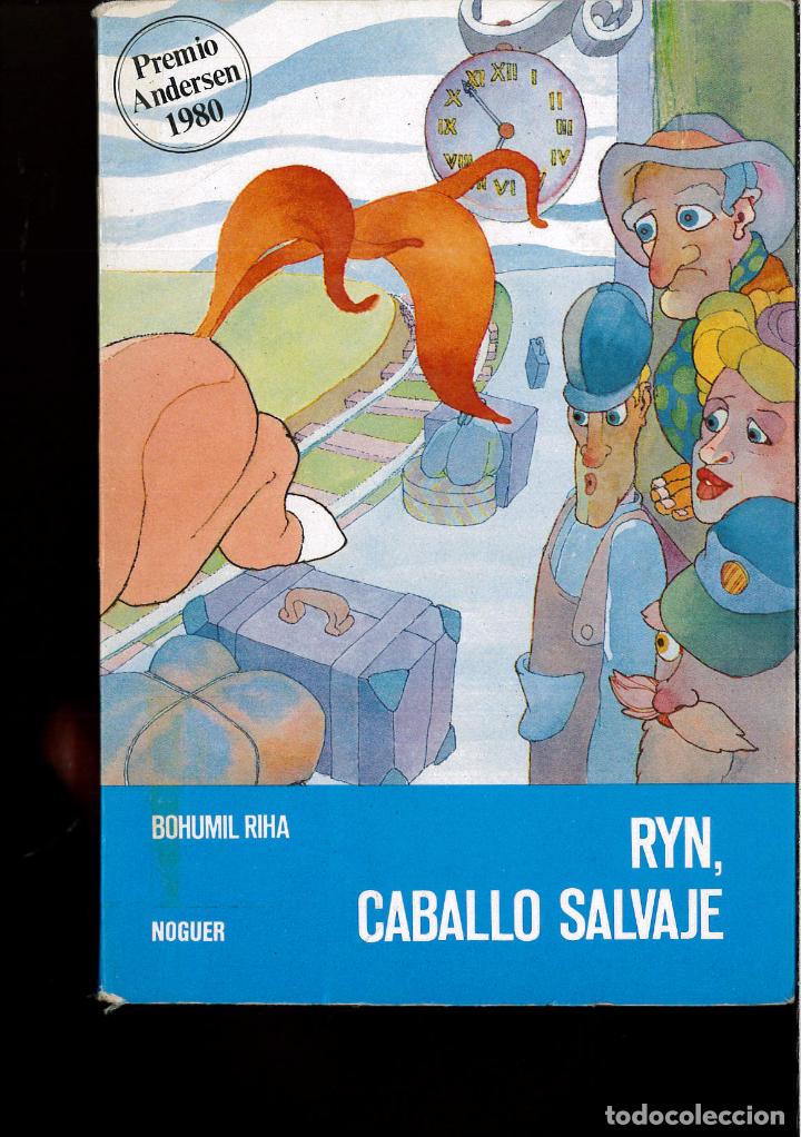 Libros: Ryn, caballo salvaje - B. Riha - Foto 1