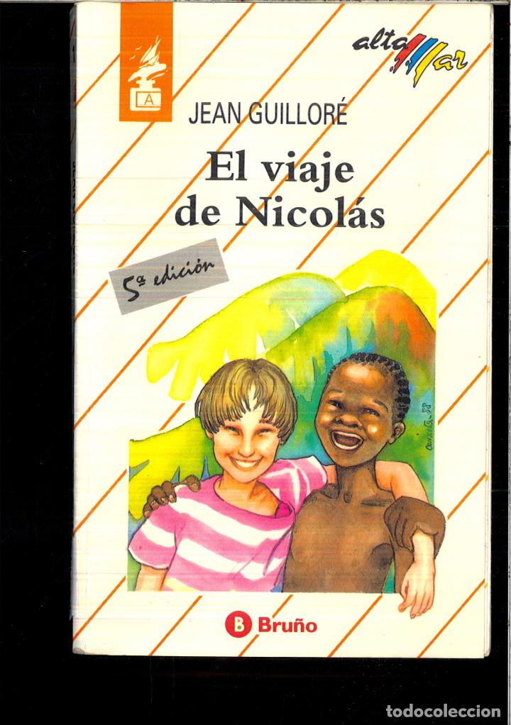 Libros: El viaje de Nicolas (Altamar) - Jean Guillore - Foto 1