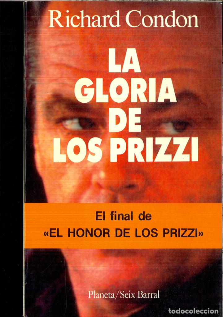 Libros: La gloria de Los Prizzi - RICHARD CONDON - Foto 1