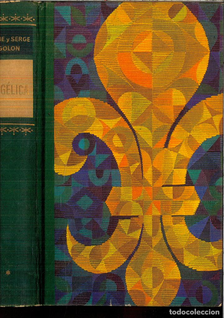 Libros: ANGELICA - ANNE Y SERGE GOLON - Foto 1