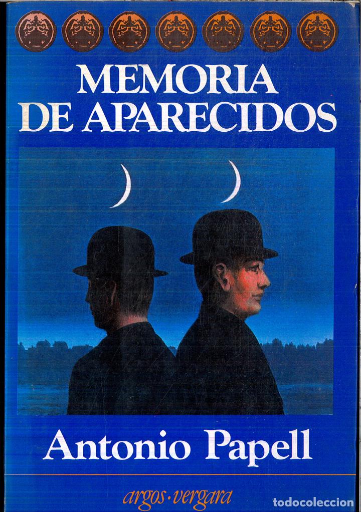 Libros: Memoria de aparecidos - Papell, Antonio - Foto 1