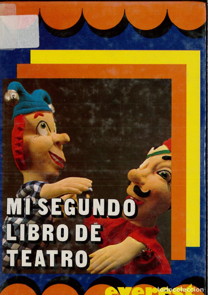 Libros: Mi segundo libro de teatro - Jose M. Osorio Rodriguez - Foto 1
