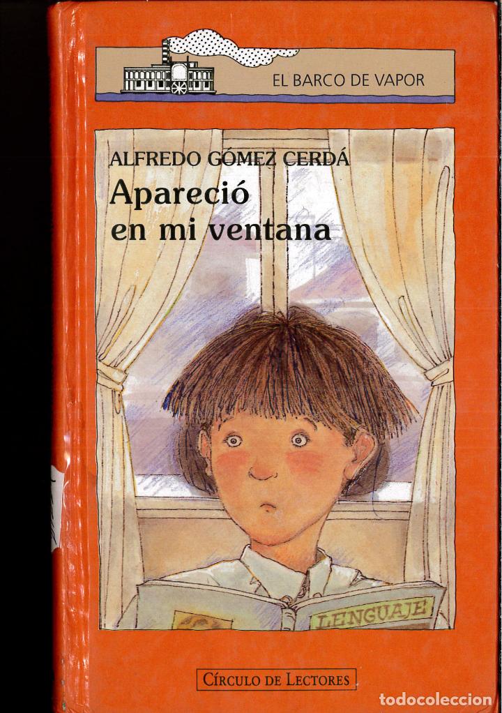 Libros: APARECI&Oacute; EN MI VENTANA - Alfredo G&oacute;mez Cerd&aacute; - Foto 1