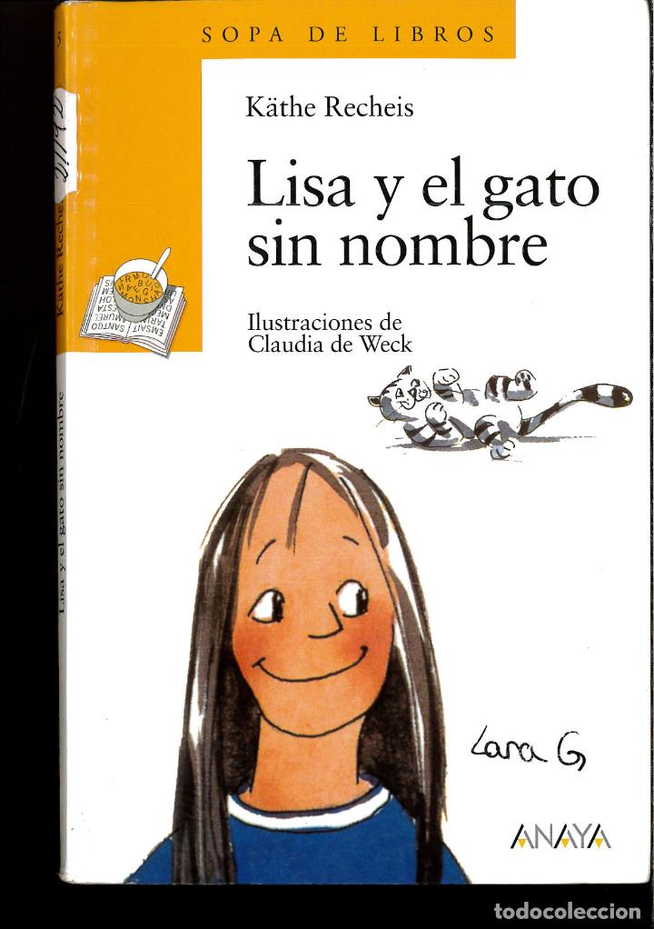 Libros: Lisa y el gato sin nombre - K&Auml;THE RECHEIS - Foto 1