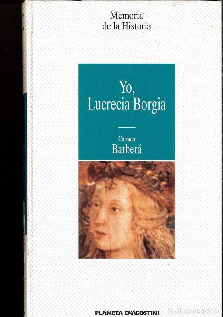 Libros: Yo, Lucrecia Borgia - Carmen Barber&aacute; - Foto 1