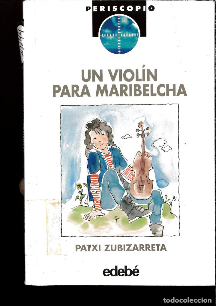 Libros: Violin para maribelcha, un (Periscopio) - Patxi Zubizarreta - Foto 1