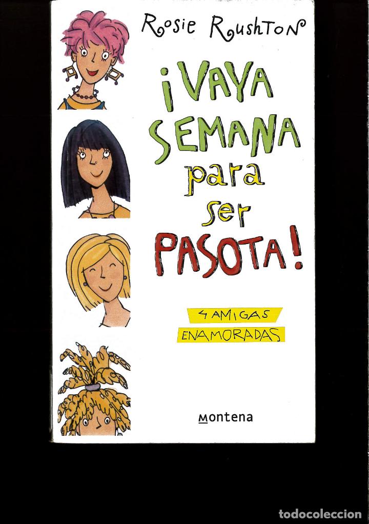 Libros: Vaya Semana Para Ser Pasota - Rosie Rushton - Foto 1