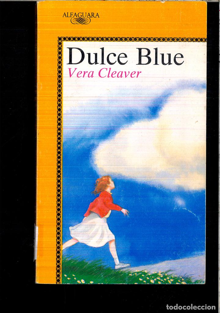 Libros: Dulce blue - Cleaver,Vera - Foto 1