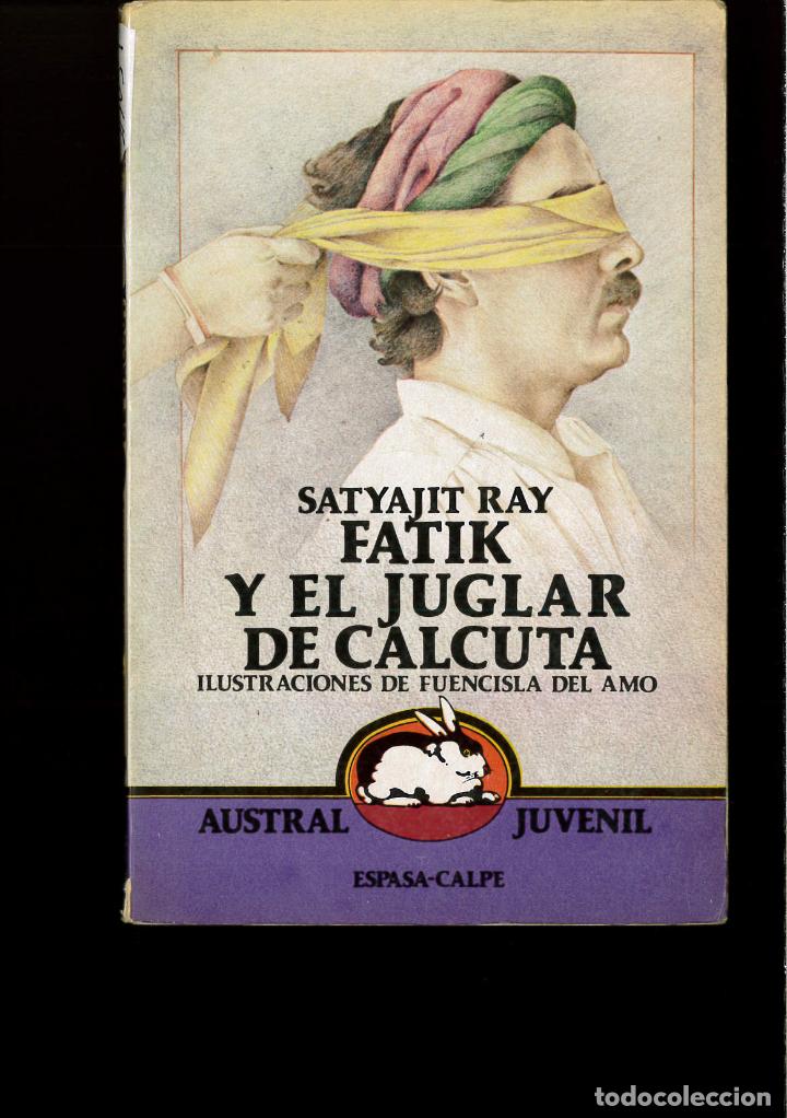 Libros: Fatik y el juglar del calcuta (Austral Juvenil) - Satyajit Ray - Foto 1
