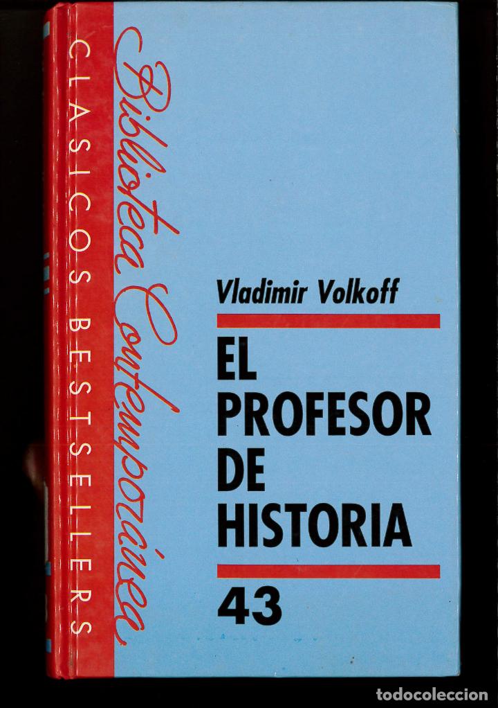 Libros: EL PROFESOR DE HISTORIA - VLADIMIR VOLKOFF - Foto 1