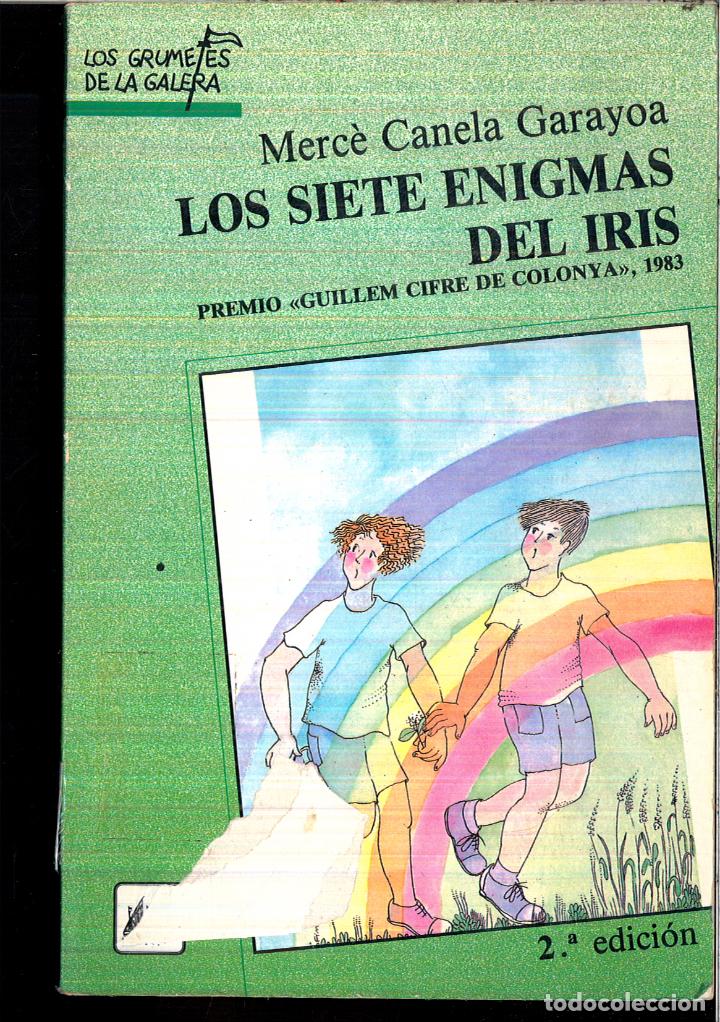 Libros: LOS SIETE ENIGMAS DEL IRIS - MERCE CANELA GARAYOA - Foto 1