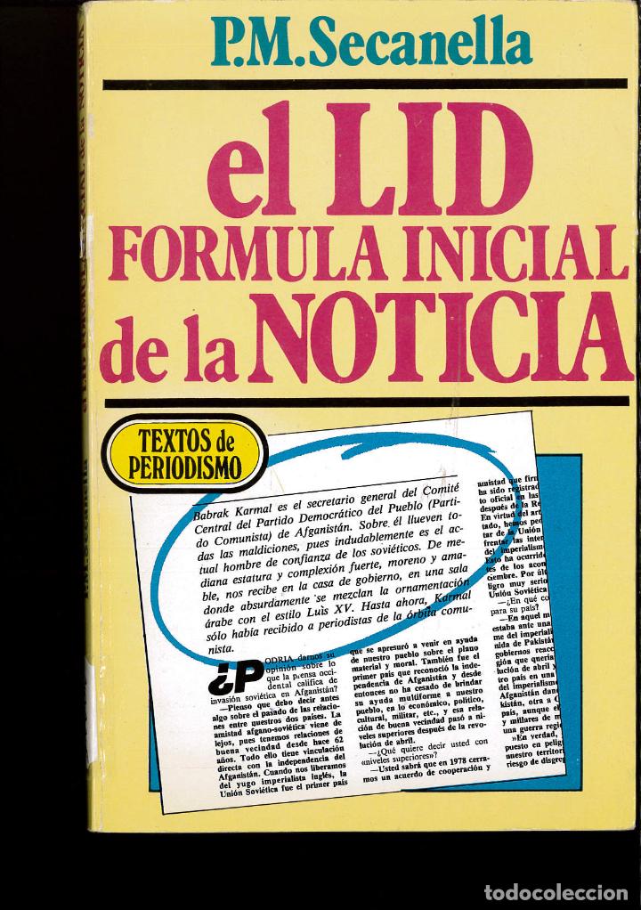Libros: EL LID FORMULA INICIAL DE LA NOTICIA - P. M. SECANELLA - Foto 1