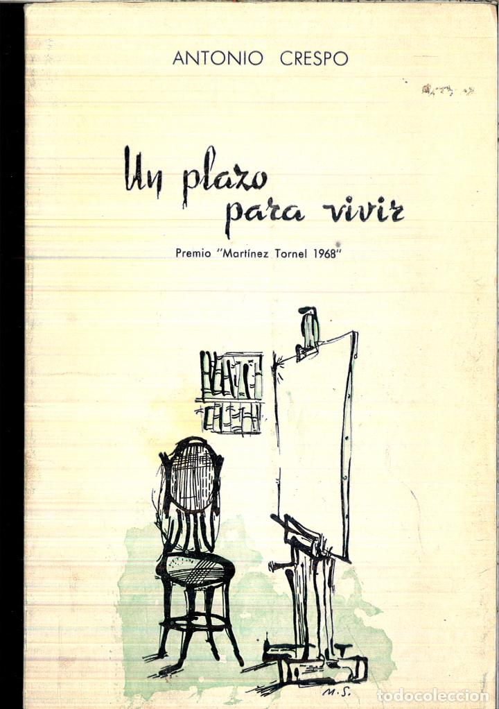 Libros: UN PLAZO PARA VIVIR - ANTONIO CRESPO - Foto 1