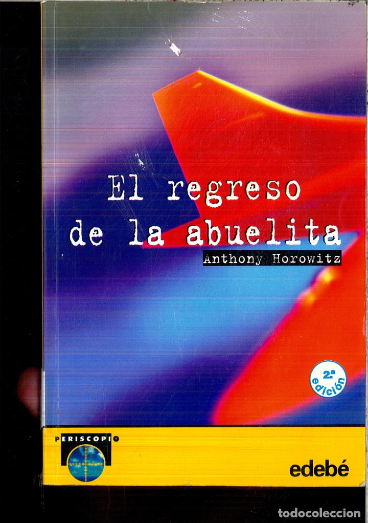 Libros: Regreso De La Abuelita, El (Periscopio) - Horowitz, Anthony - Foto 1