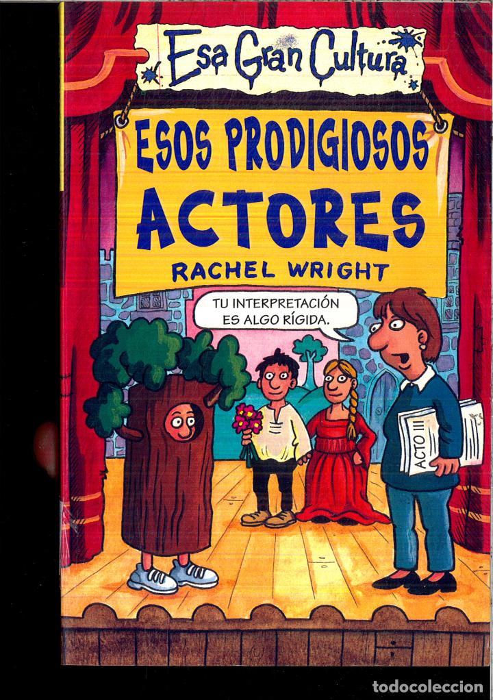 Libros: Esos Prodigiosos Actores - Wright, Rachel - Foto 1
