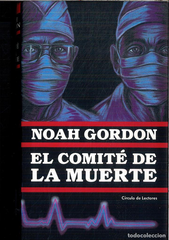 Libros: El Comite De La Muerte - NOAH GORDON - Foto 1