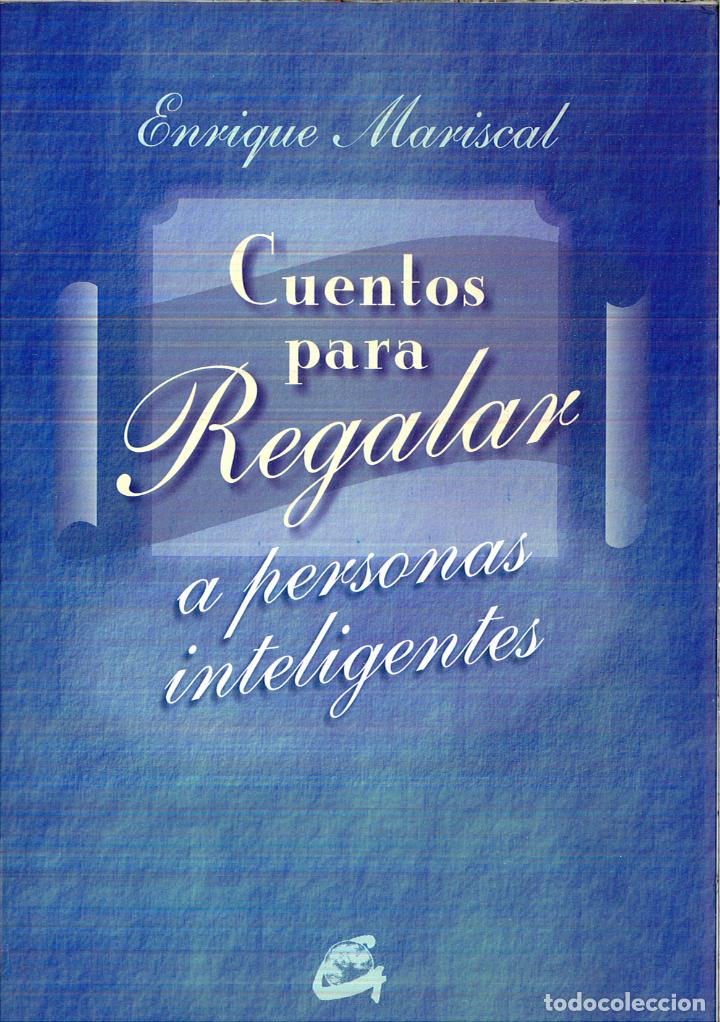 Libros: CUENTOS PARA REGALAR - ENRIQUE MARISCAL - Foto 1