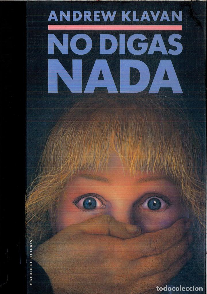 Libros: No Digas Nada - ANDREW KLAVAN - Foto 1
