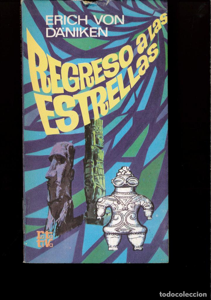 Libros: Regreso a las estrellas - Erich Von Daniken - Foto 1