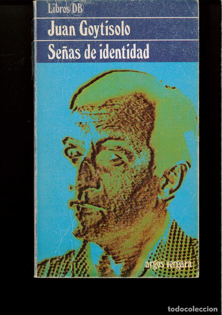 Libros: Se&ntilde;as de identidad - Juan Goytisolo - Foto 1