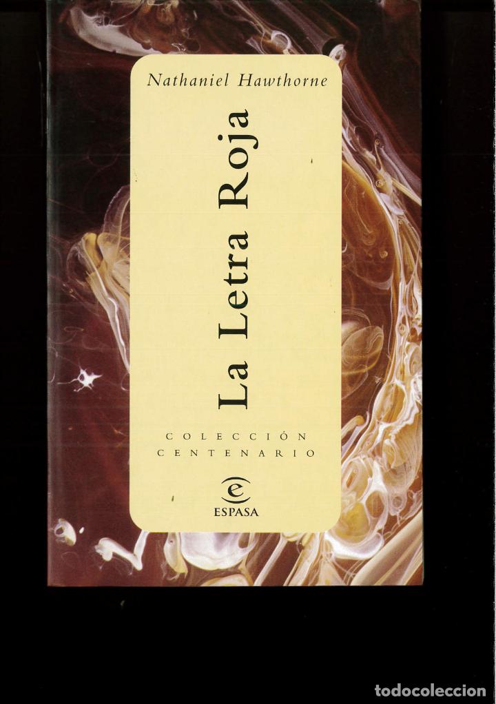 Libros: La letra roja (biblioteca centenario; (8685)) - NATHANIEL HAWTHORNE - Foto 1
