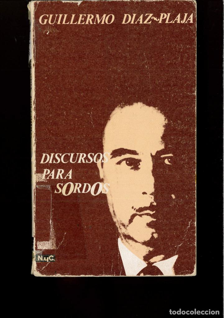 Libros: DISCURSO PARA SORDOS - GUILLERMO DIAZ-PLAJA - Foto 1