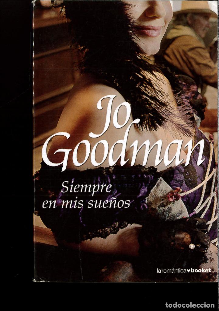 Libros: Siempre en mis sue&ntilde;os (La Rom&aacute;ntica) - Jo Goodman - Foto 1