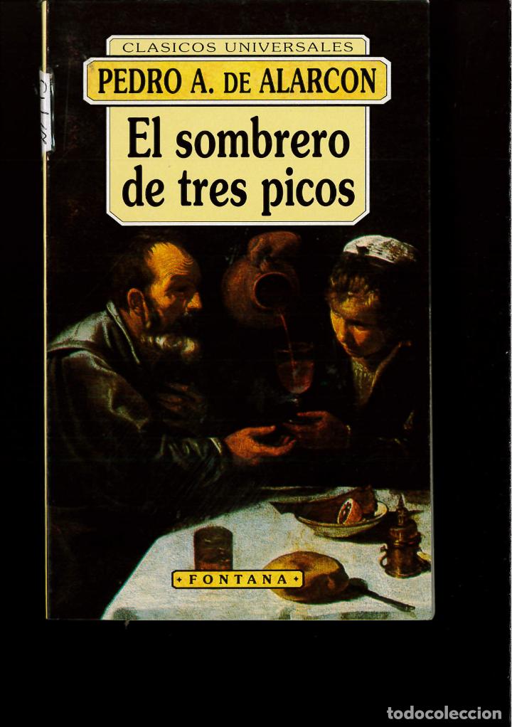 Libros: El Sombrero De Tres Picos - Pedro A. de Alarcon - Foto 1