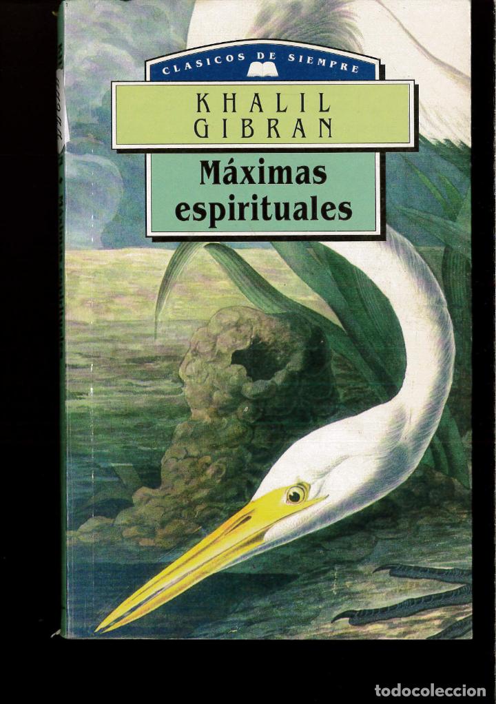 Libros: Maximas espirituales.clasicos de siempre - KHALIL GIBRAN - Foto 1
