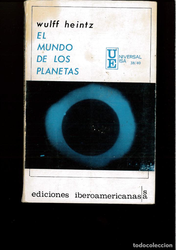Libros: EL MUNDO DE LOS PLANETAS - WULFF HEINTZ - Foto 1