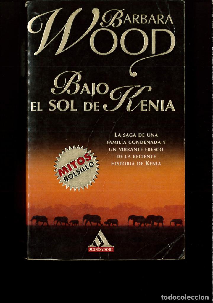 Libros: Bajo el sol de kenia - Barbara Wood - Foto 1