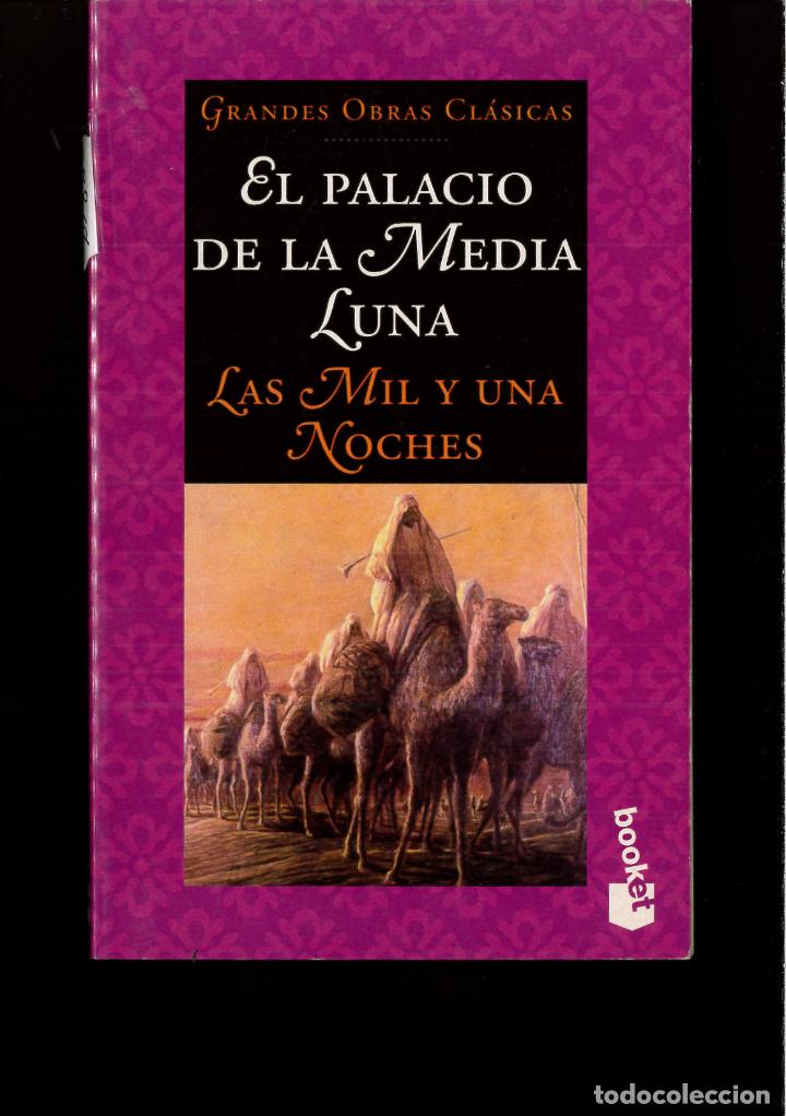 Libros: EL PALACIO DE LA MEDIA LUNA (LAS MIL Y UNA NOCHES) - Foto 1
