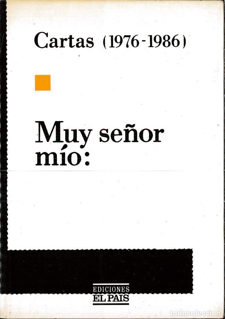 Libros: Muy se&ntilde;or m&iacute;o : cartas (1976-1986) - VV. AA. - Foto 1