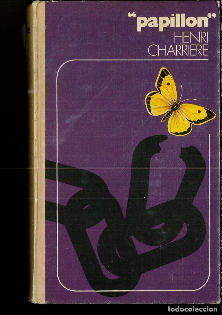 Libros: PAPILLON - HENRI CHARRIERE - Foto 1