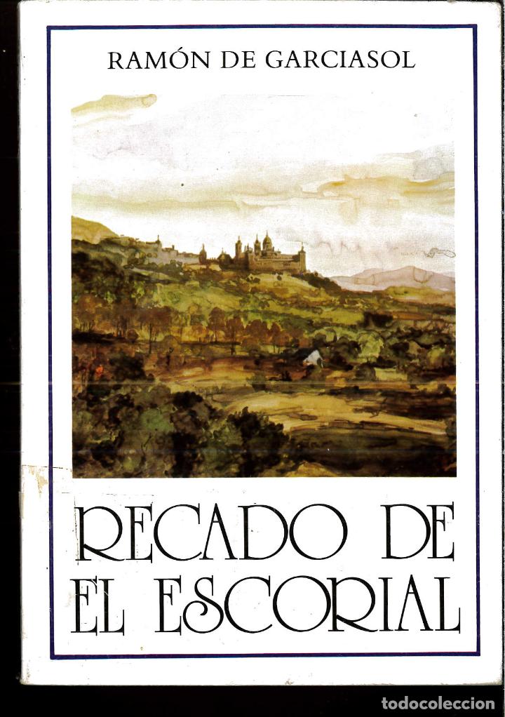 Libros: Recado de El Escorial - Ramo?n de Garciasol - Foto 1