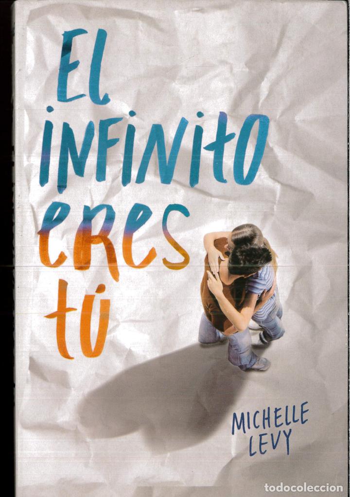 B&uuml;cher: El infinito eres t&uacute; - Michelle Levy