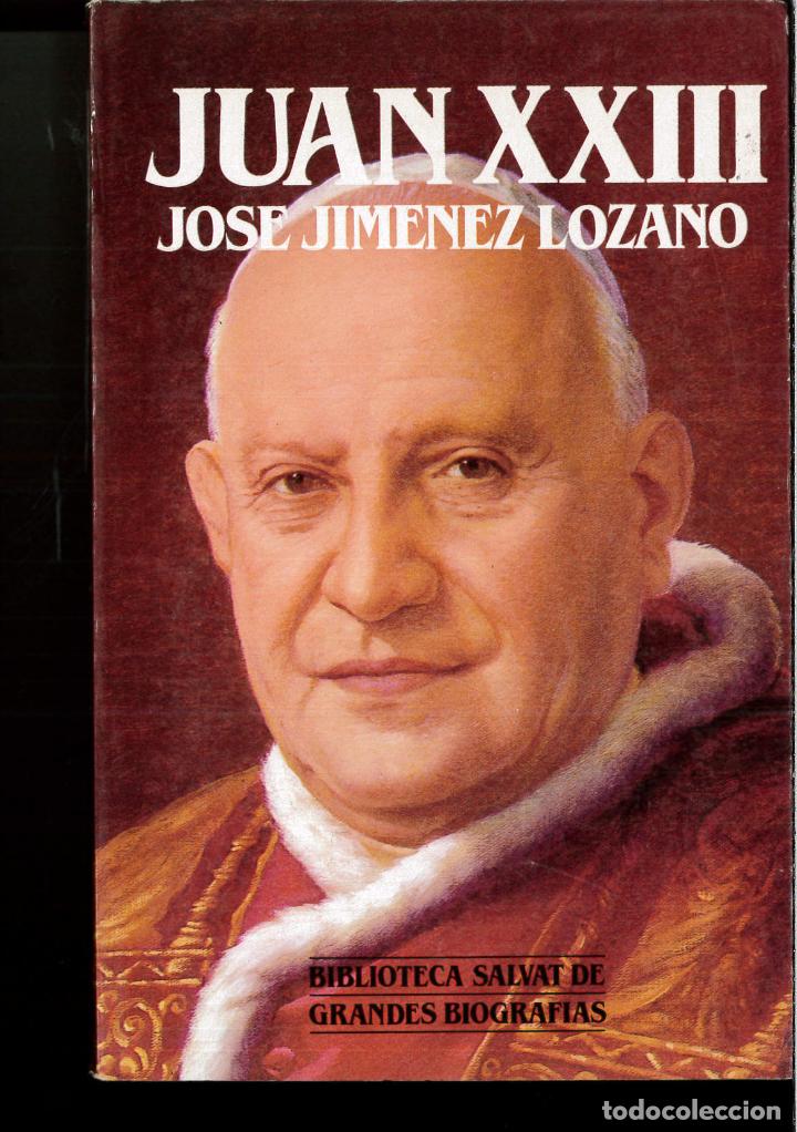 Libros: JUAN XXIII - Jos&eacute; Jim&eacute;nez Lozano - Foto 1