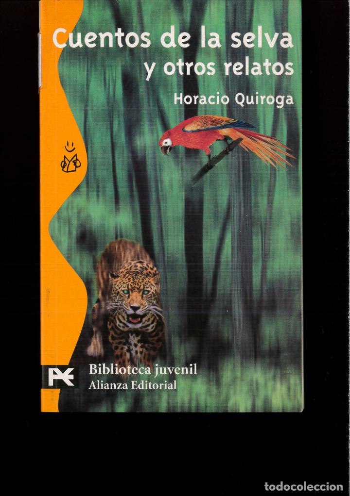 Libros: Cuentos De La Selva Y Otros Relatos - HORACIO QUIROGA - Foto 1