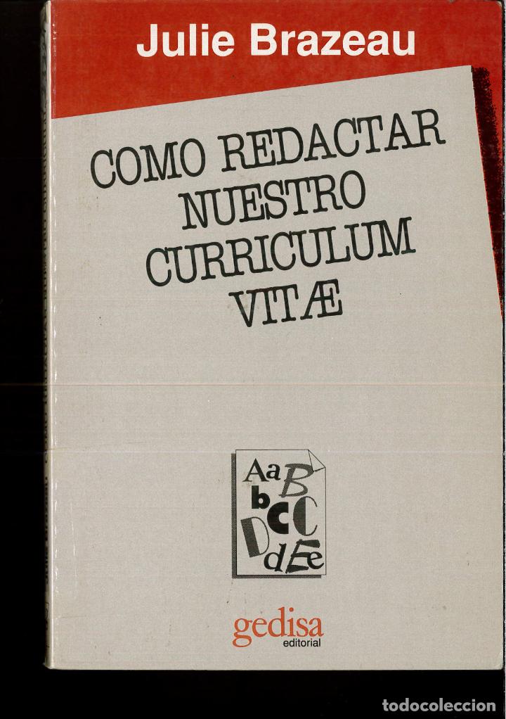 Libros: Como Redactar Nuestro Curriculum Vitae - JULIE BRAZEAU - Foto 1