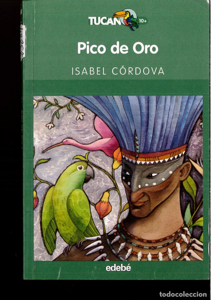 Libros: PICO DE ORO - ISABEL CORDOVA - Foto 1