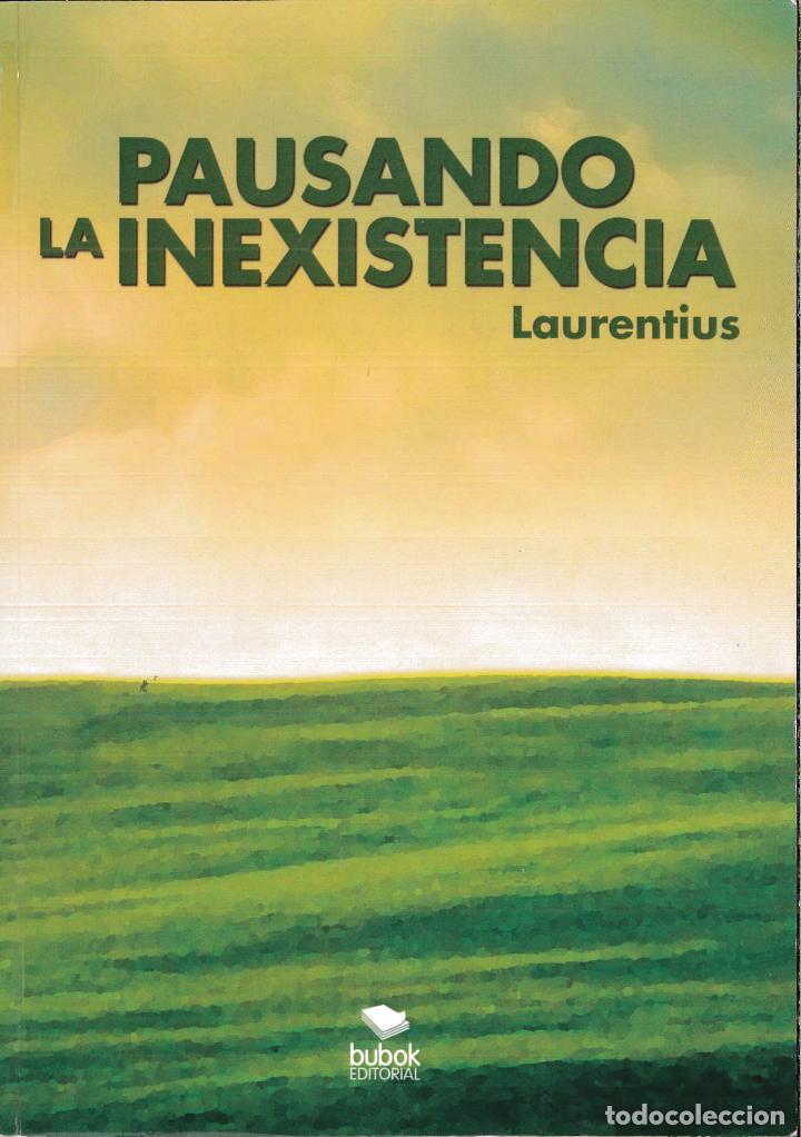 Libri di seconda mano: PAUSANDO LA INEXISTENCIA - LAURENTIUS
