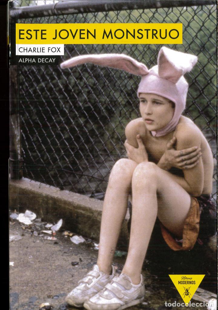 Libros: ESTE JOVEN MONSTRUO (H&eacute;roes Modernos) - Charlie Fox - Foto 1