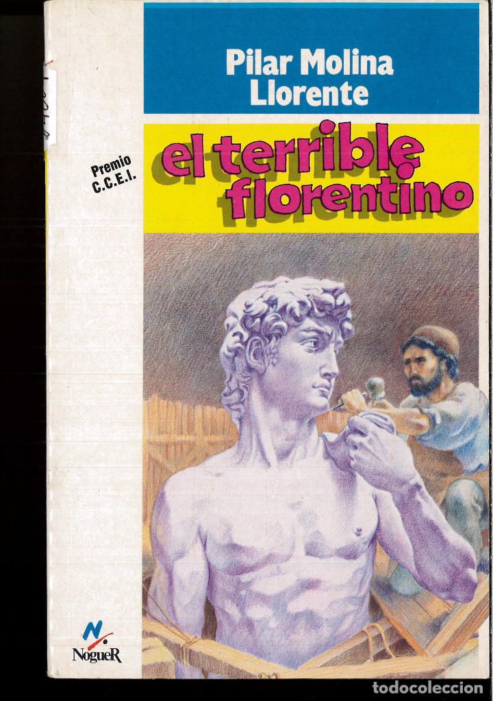 Libros: El Terrible Florentino - Pilar Molina Llorente - Foto 1