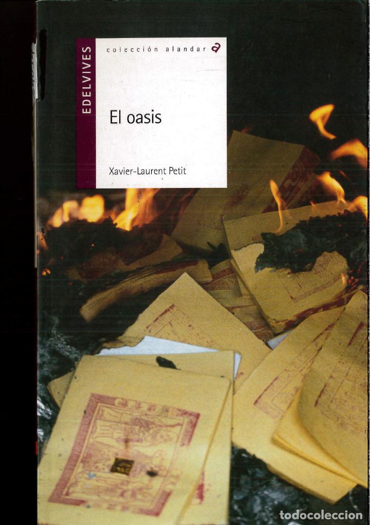 Libros: El oasis (Alandar) - Xavier-Laurent Petit - Foto 1